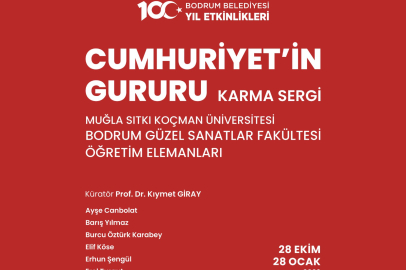 BODRUM’DA CUMHURİYET’İN GURURU SERGİLERİ